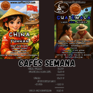 Cafés Semana (China Yunnan y Guatemala Lago Azul)